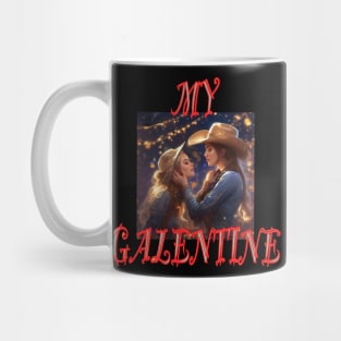 Galentines day cowgirls in love Mug